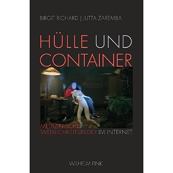 Hülle und Container, Jutta Zaremba, Birgit Richard
