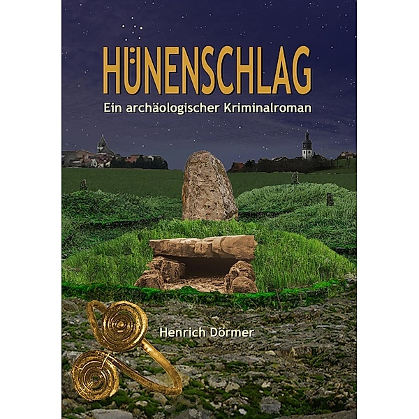 Hünenschlag, Henrich Dörmer