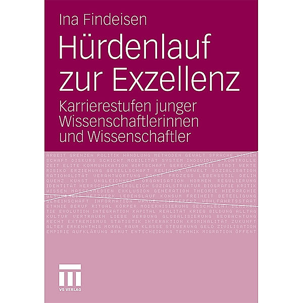 Hürdenlauf zur Exzellenz, Ina Findeisen