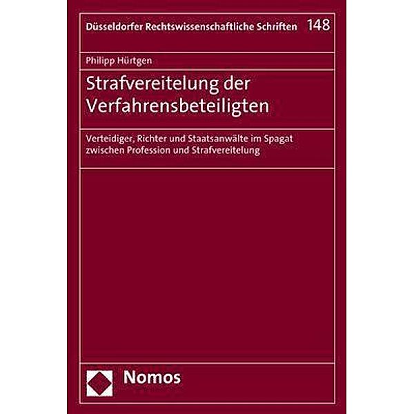 Hürtgen, P: Strafvereitelung der Verfahrensbeteiligten, Philipp Hürtgen