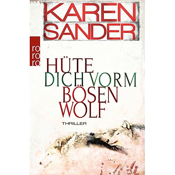 Hüte dich vorm bösen Wolf / Stadler & Montario Bd.5, Karen Sander
