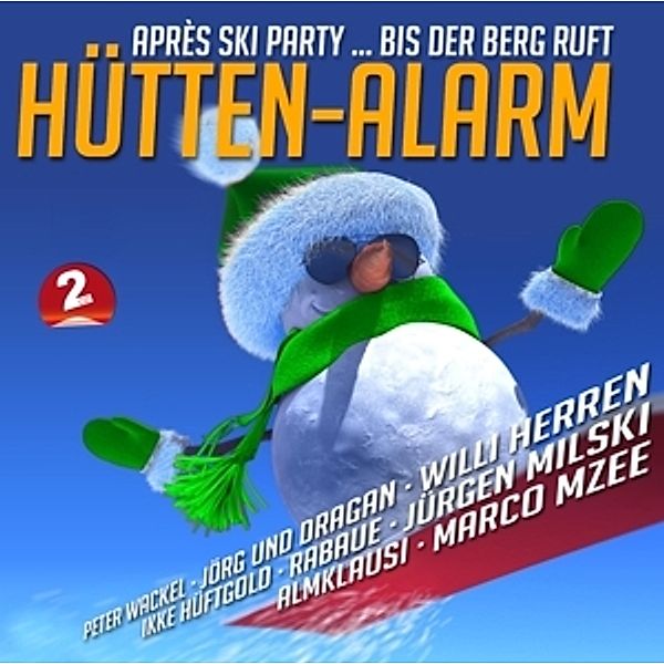 Hütten-Alarm (Après Ski Party...Bis Der Berg Ruft), Diverse Interpreten