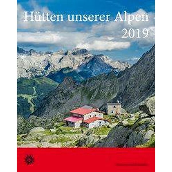 Hütten unserer Alpen 2019