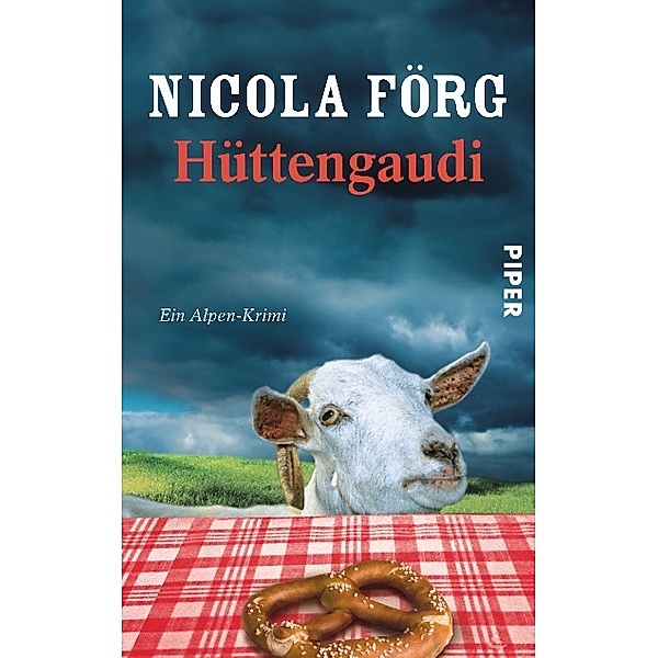 Hüttengaudi, Nicola Förg
