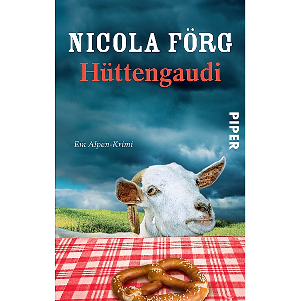 Hüttengaudi / Kommissarin Irmi Mangold Bd.3, Nicola Förg