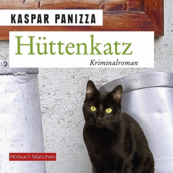 Hüttenkatz, Kaspar Panizza