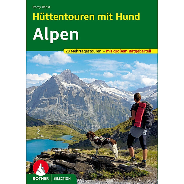 Hüttentouren mit Hund Alpen, Romy Robst