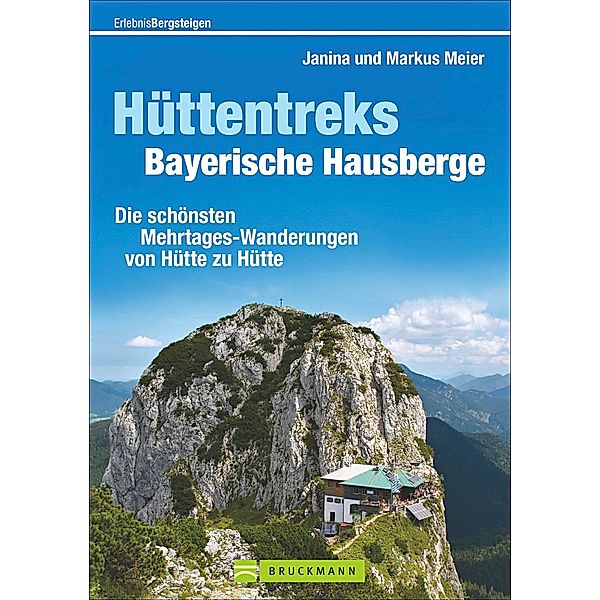 Hüttentreks Bayerische Hausberge, Janina Meier, Markus Meier