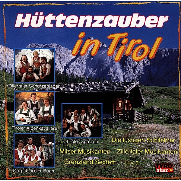Hüttenzauber In Tirol, Diverse Interpreten
