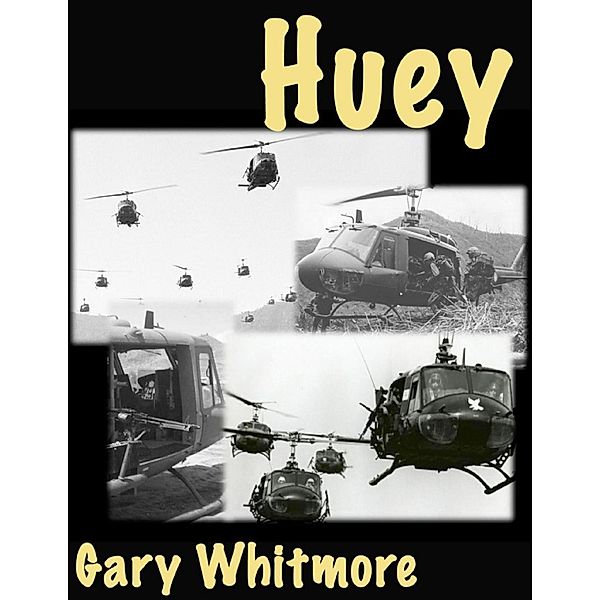 Huey, Gary Whitmore