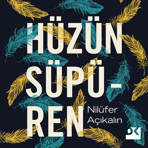 Hüzün Süpüren, Nilüfer Açıkalın