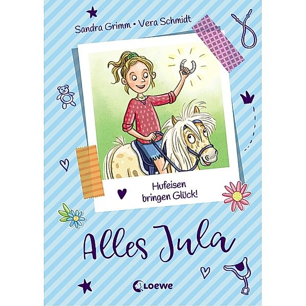 Hufeisen bringen Glück! / Alles Jula Bd.3, Sandra Grimm