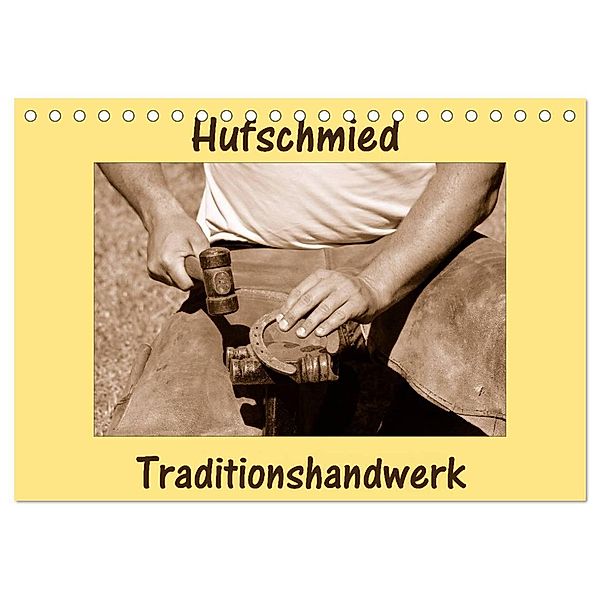 Hufschmied Traditionshandwerk (Tischkalender 2024 DIN A5 quer), CALVENDO Monatskalender, Anke van Wyk - www.germanpix.net