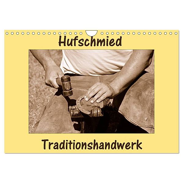 Hufschmied Traditionshandwerk (Wandkalender 2024 DIN A4 quer), CALVENDO Monatskalender, Anke van Wyk - www.germanpix.net