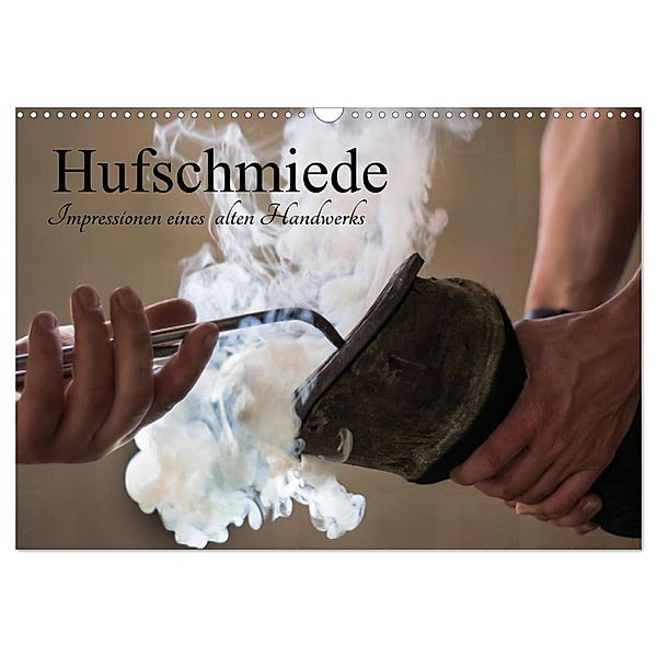Hufschmiede - Impressionen eines alten Handwerks (Wandkalender 2024 DIN A3 quer), CALVENDO Monatskalender, Holger Rochow
