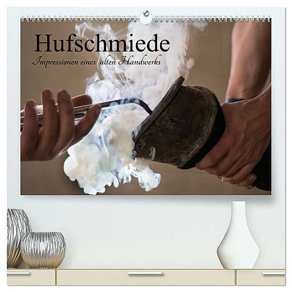 Hufschmiede - Impressionen eines alten Handwerks (hochwertiger Premium Wandkalender 2024 DIN A2 quer), Kunstdruck in Hochglanz, Holger Rochow