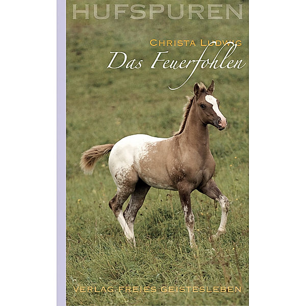 Hufspuren. Das Feuerfohlen, Christa Ludwig