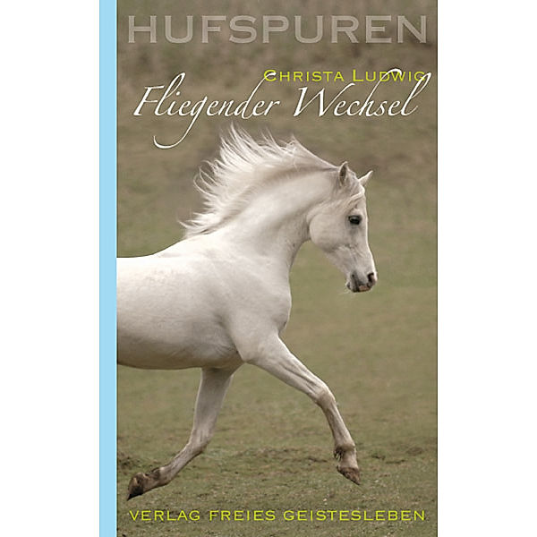 Hufspuren - Fliegender Wechsel, Christa Ludwig