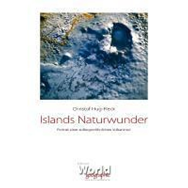 Hug-Fleck, C: Islands Naturwunder, Christof Hug-Fleck