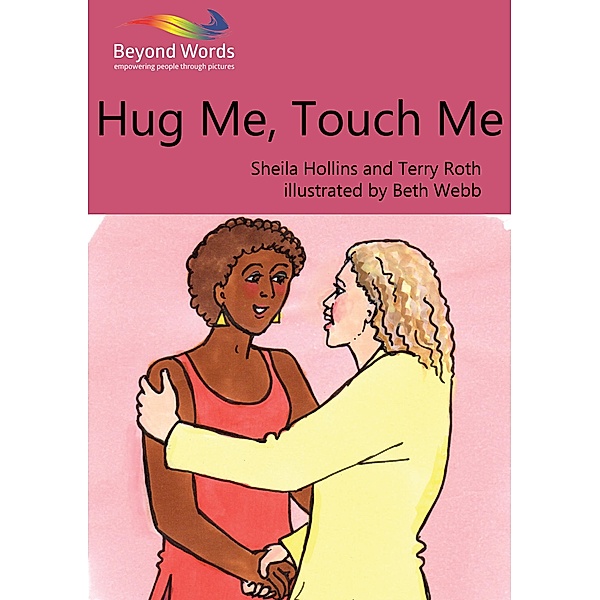 Hug Me, Touch Me, Sheila Hollins, Terry Roth