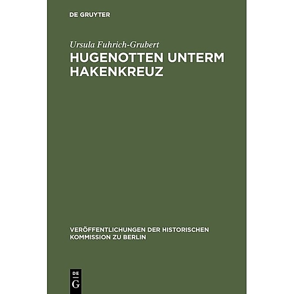 Hugenotten unterm Hakenkreuz, Ursula Fuhrich-Grubert