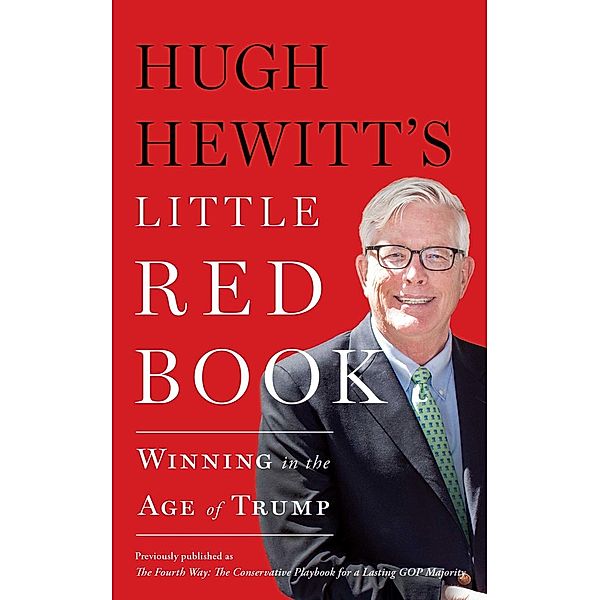 Hugh Hewitt's Little Red Book, Hugh Hewitt
