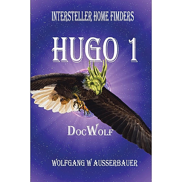 Hugo 1, Wolfgang W. Ausserbauer