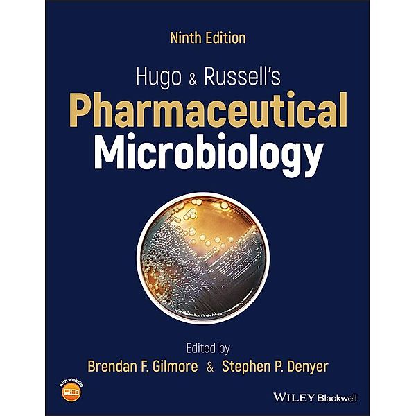 Hugo and Russell's Pharmaceutical Microbiology, Brendan F. Gilmore, Stephen P. Denyer