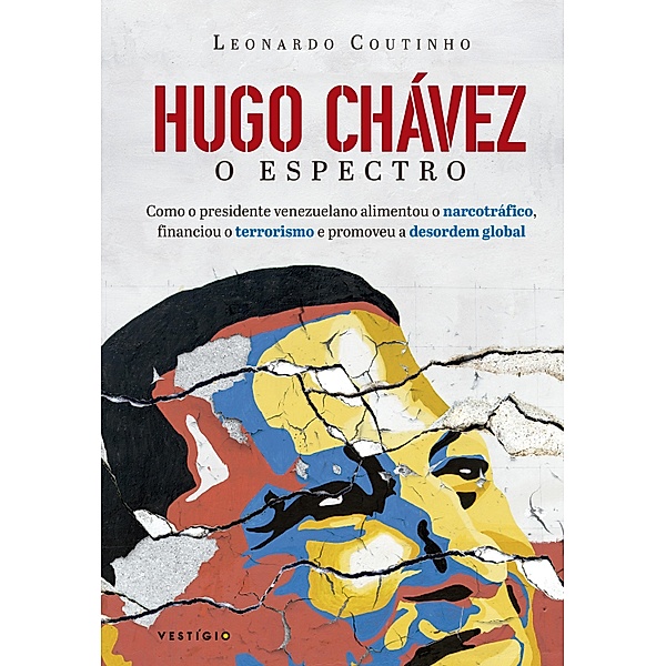 Hugo Chávez, o espectro, Leonardo Coutinho