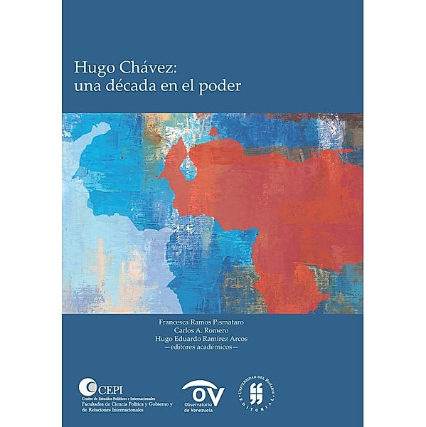 Hugo Chávez: una década en el poder / Cepi - Centro de Estudios Políticos e Internacionales, Varios Autores