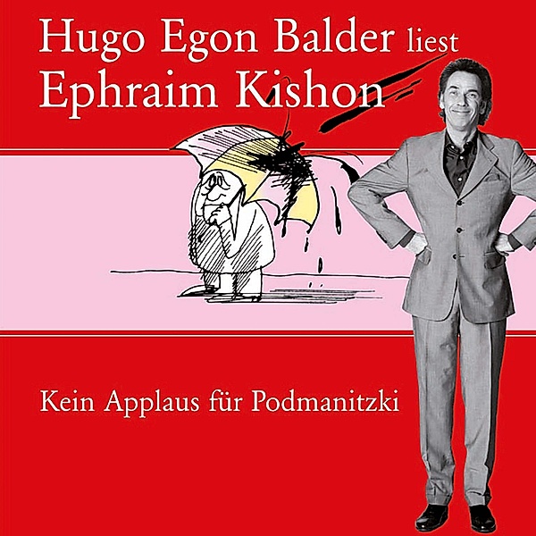 Hugo Egon Balder liest Ephraim Kishon - 1 - Hugo Egon Balder liest Ephraim Kishon Vol. 1, Ephraim Kishon