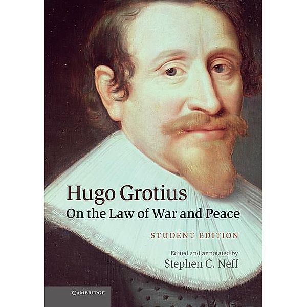 Hugo Grotius on the Law of War and Peace