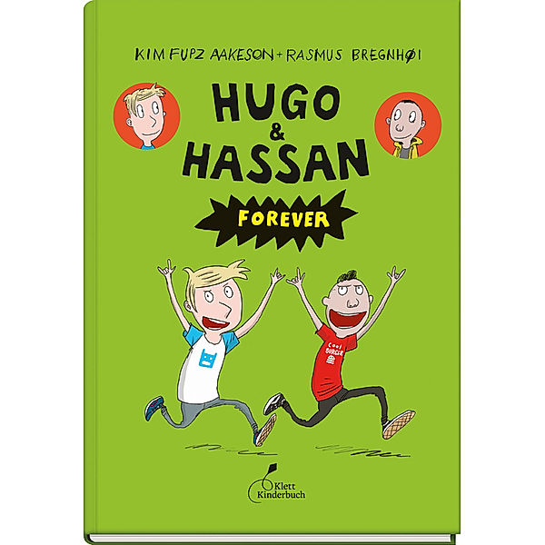 Hugo & Hassan forever / Hugo & Hassan Bd.2, Kim Fupz Aakeson