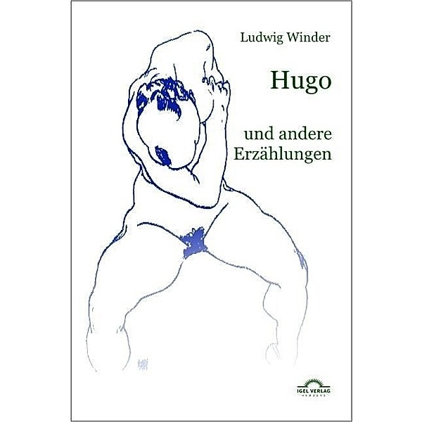 Hugo / Igel-Verlag, Dieter Sudhoff, Ludwig Winder