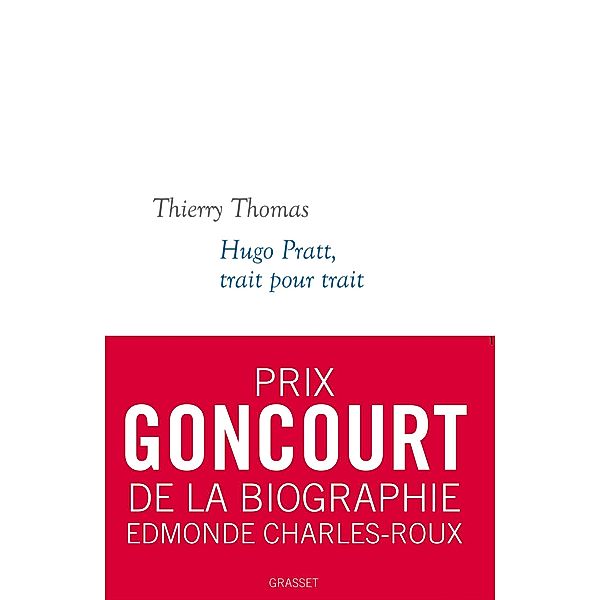 Hugo Pratt, trait pour trait / Martine Saada, Thierry Thomas