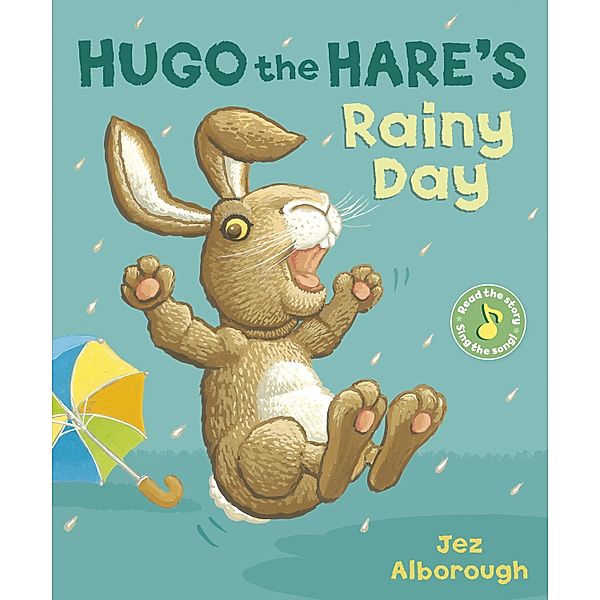 Hugo the Hare's Rainy Day / Nat the Cat, Jez Alborough