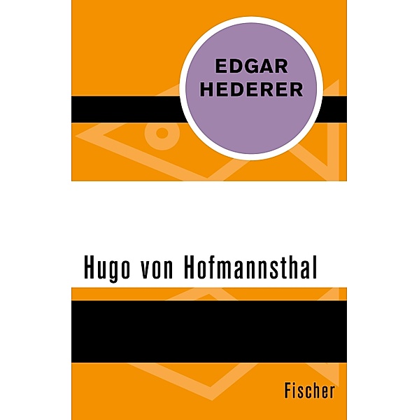 Hugo von Hofmannsthal, Edgar Hederer