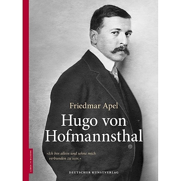 Hugo von Hofmannsthal, Friedmar Apel