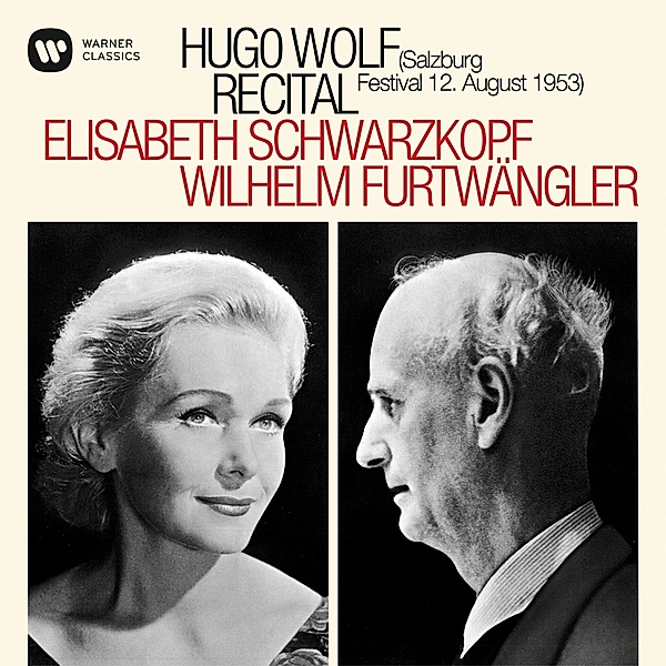 Hugo Wolf Recital-Salzburg,12/08/1953, Elisabeth Schwarzkopf, Wilhelm Furtwängler