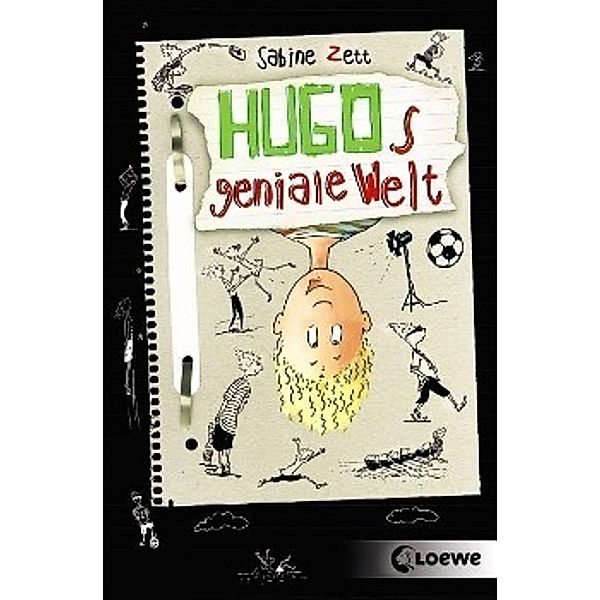Hugos geniale Welt / Hugo Bd.1, Sabine Zett