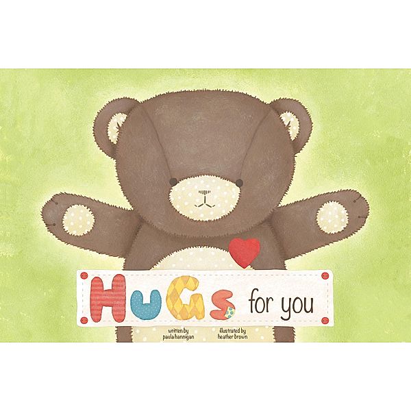 Hugs for You, Paula Hannigan