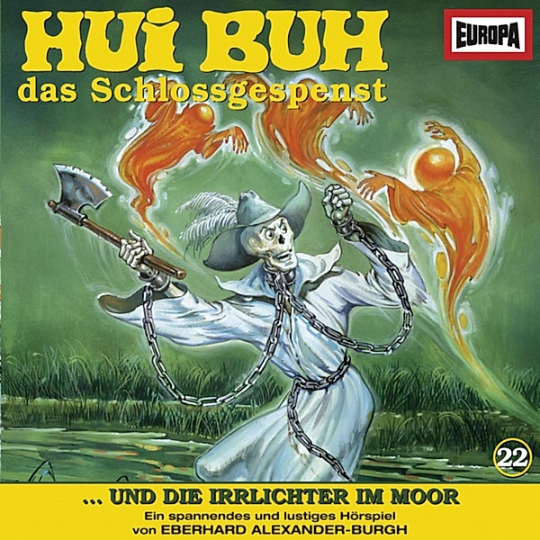 Hui Buh, das Schlossgespenst - 22 - Folge 22: Hui Buh und die Irrlichter im Moor, Eberhard Alexander-burgh