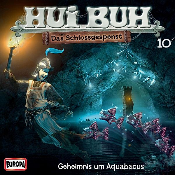 HUI BUH neue Welt - 10 - Folge 10: Geheimnis um Aquabacus, Eberhard Alexander-burgh, Paul J. Milbers