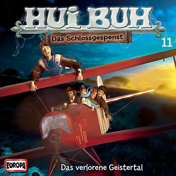 HUI BUH neue Welt - 11 - Folge 11: Das verlorene Geistertal, Eberhard Alexander-burgh, Dirk Ahner