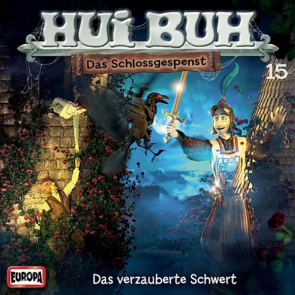 HUI BUH neue Welt - 15 - Folge 15: Das verzauberte Schwert, Paul J. Milbers