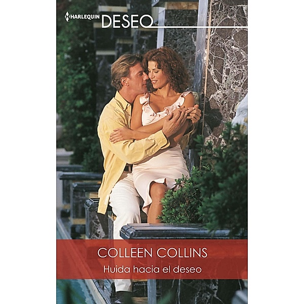 Huida hacia el deseo / Deseo, Colleen Collins