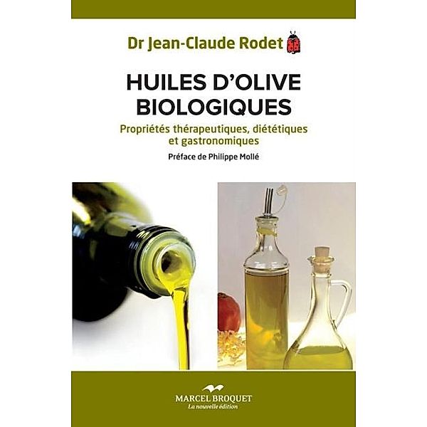 Huiles d'olives biologiques, Jean-Claude Rodet