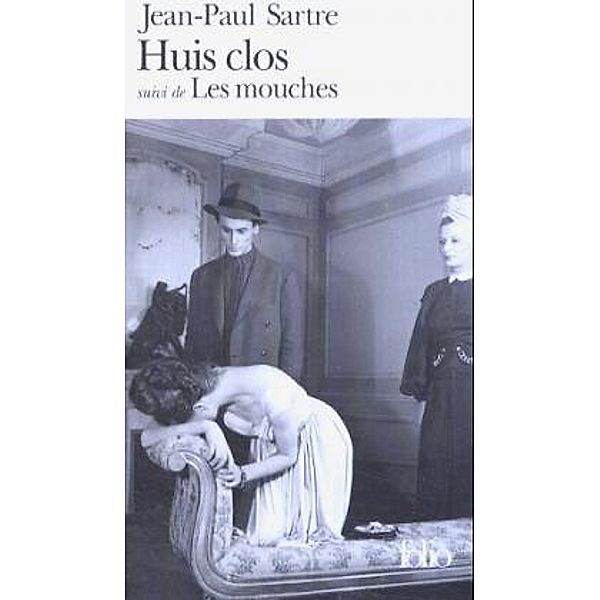 Huis clos; Les Mouches, Jean-Paul Sartre
