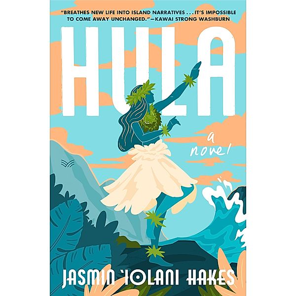 Hula, Jasmin Iolani Hakes