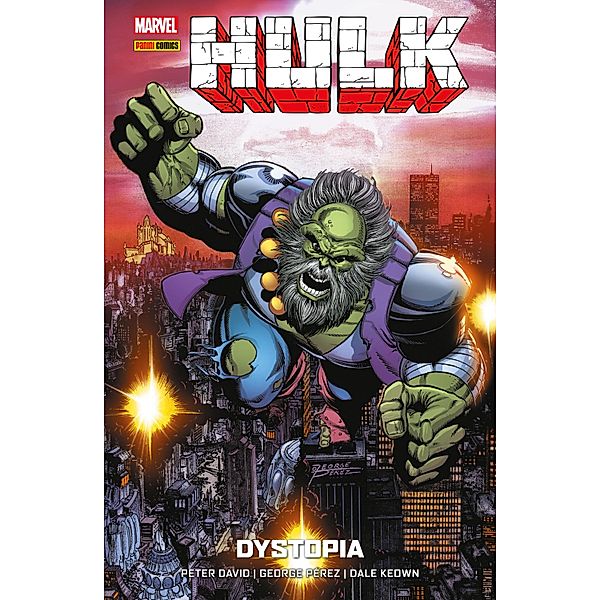 HULK - DYSTOPIA / HULK, Peter David